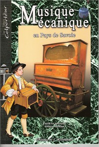 Livre "La Musique Mécanique en Pays de Savoie"